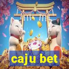 caju bet